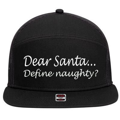 Dear Santa Define Naughty 7 Panel Mesh Trucker Snapback Hat