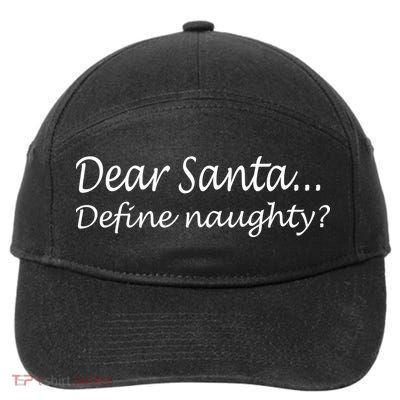 Dear Santa Define Naughty 7-Panel Snapback Hat