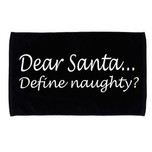 Dear Santa Define Naughty Microfiber Hand Towel