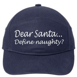 Dear Santa Define Naughty 7-Panel Snapback Hat