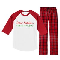 Dear Santa Define Naughty Raglan Sleeve Pajama Set