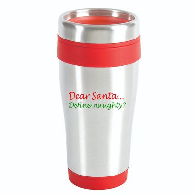 Dear Santa Define Naughty 16oz Travel Tumbler