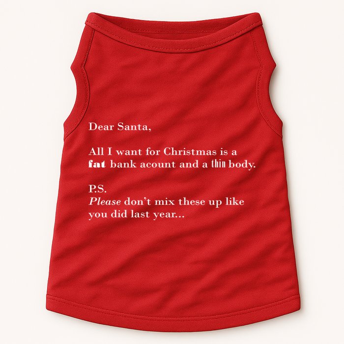 Dear Santa Fat Bank Account Thin Body Christmas Doggie Tank