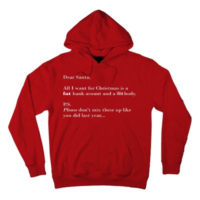 Dear Santa Fat Bank Account Thin Body Christmas Hoodie