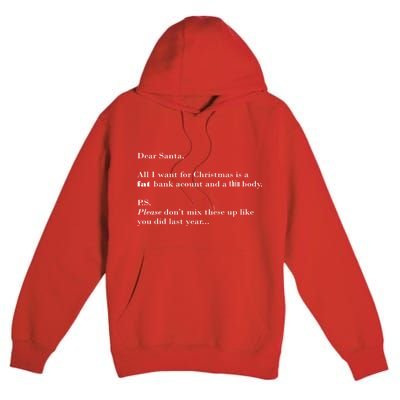 Dear Santa Fat Bank Account Thin Body Christmas Premium Pullover Hoodie