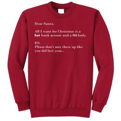 Dear Santa Fat Bank Account Thin Body Christmas Tall Sweatshirt