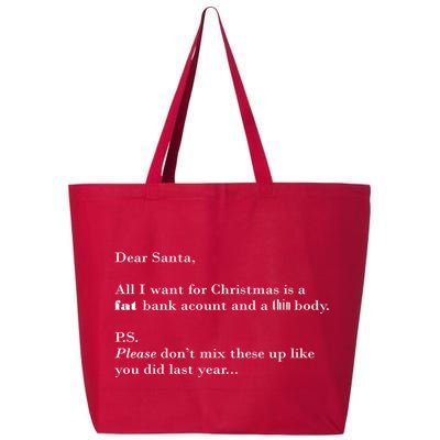 Dear Santa Fat Bank Account Thin Body Christmas 25L Jumbo Tote