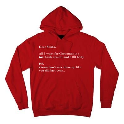 Dear Santa Fat Bank Account Thin Body Christmas Tall Hoodie