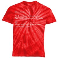 Dear Santa Fat Bank Account Thin Body Christmas Kids Tie-Dye T-Shirt