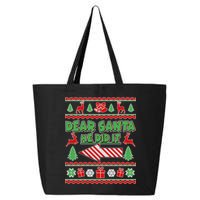 Dear Santa He Did It Funny Ugly Christmas 25L Jumbo Tote