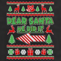 Dear Santa He Did It Funny Ugly Christmas Golf Towel
