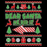 Dear Santa He Did It Funny Ugly Christmas Zip Tote Bag