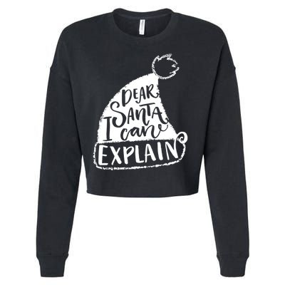 Dear Santa I Can Explain Cropped Pullover Crew