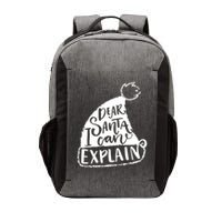 Dear Santa I Can Explain Vector Backpack