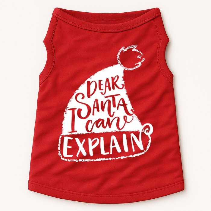 Dear Santa I Can Explain Doggie Tank
