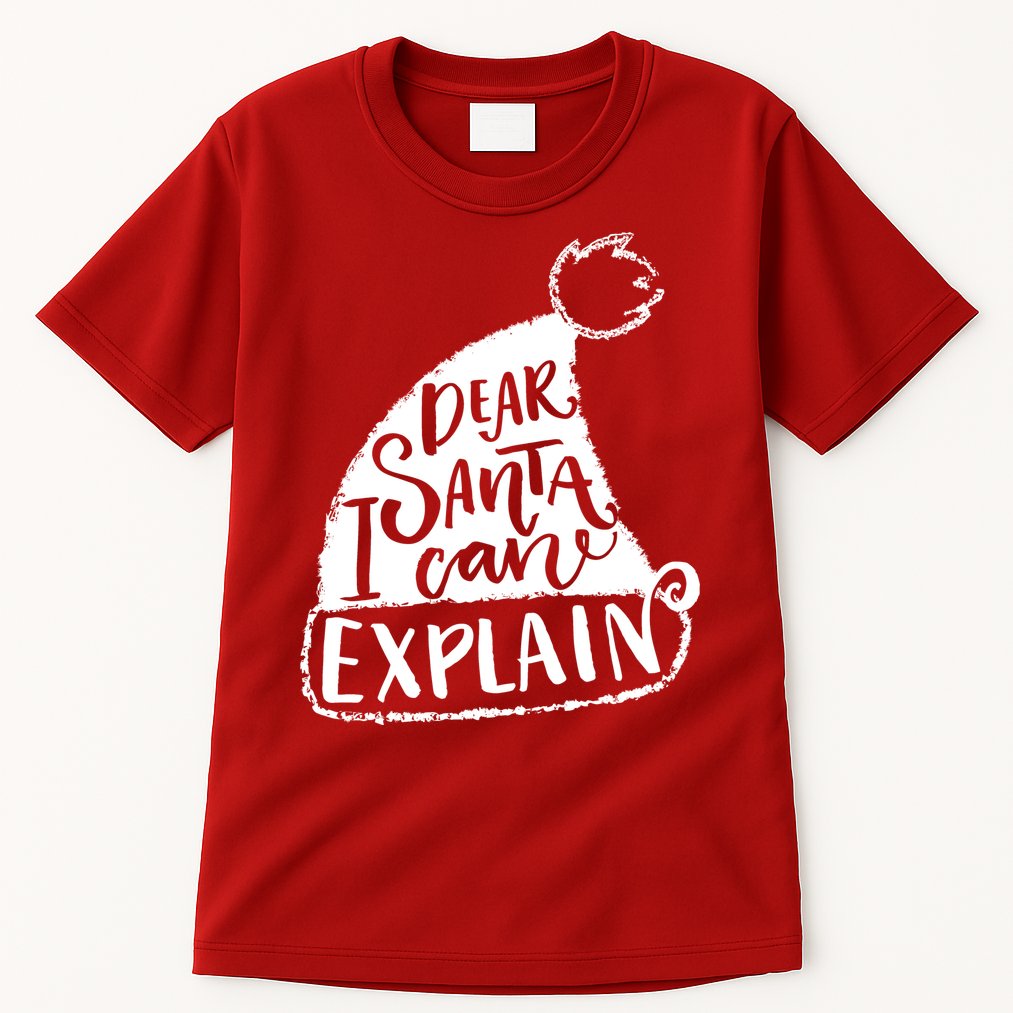 Dear Santa I Can Explain Tall T-Shirt