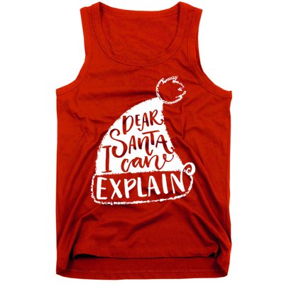 Dear Santa I Can Explain Tank Top