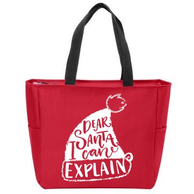 Dear Santa I Can Explain Zip Tote Bag