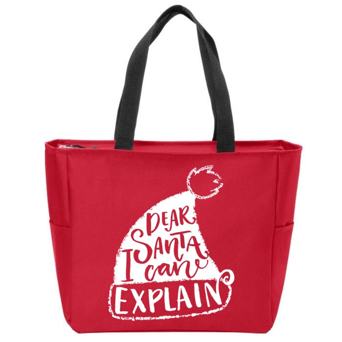 Dear Santa I Can Explain Zip Tote Bag