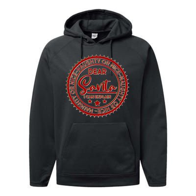 Dear Santa I Can Explain Christmas Emblem Performance Fleece Hoodie