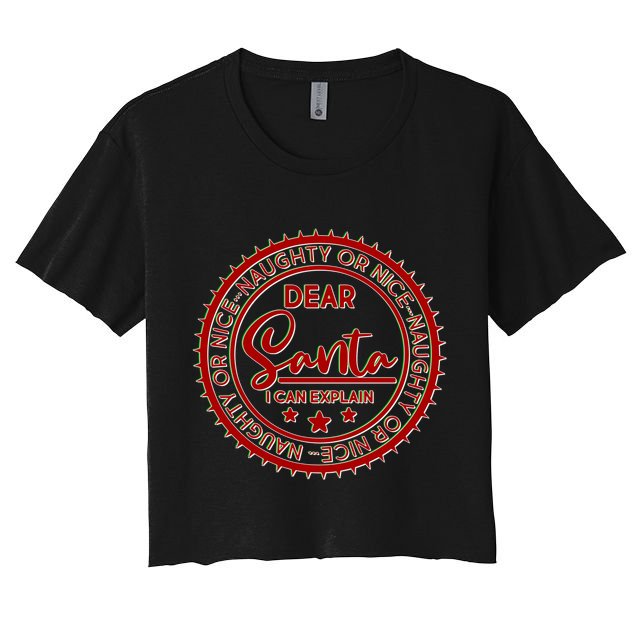 Dear Santa I Can Explain Christmas Emblem Crop Top