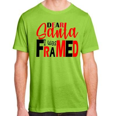 Dear Santa I Was FRAMED Adult ChromaSoft Performance T-Shirt