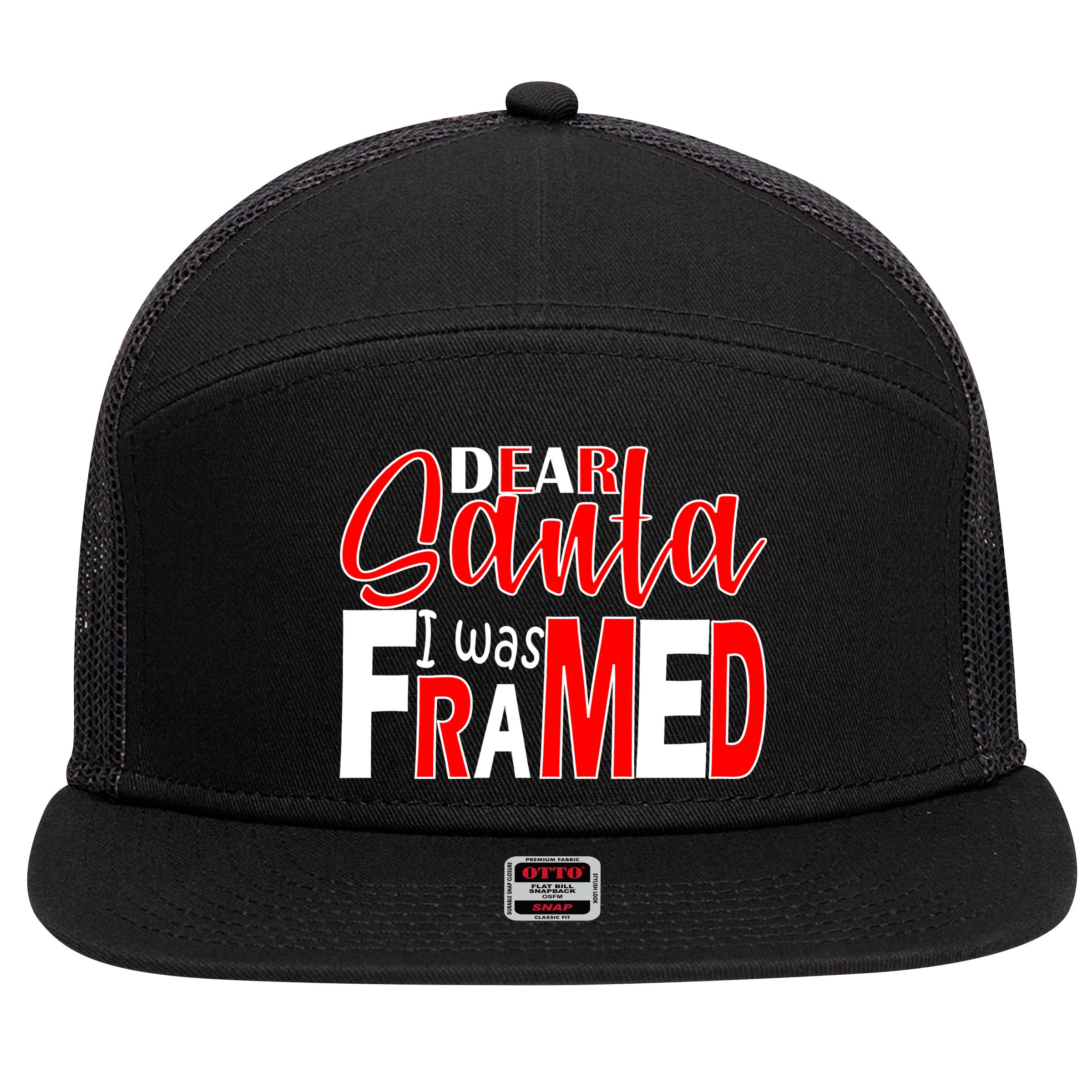 Dear Santa I Was FRAMED 7 Panel Mesh Trucker Snapback Hat