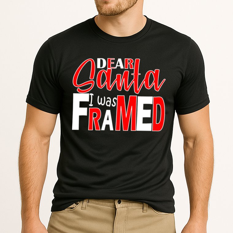 Dear Santa I Was FRAMED Performance Shirt