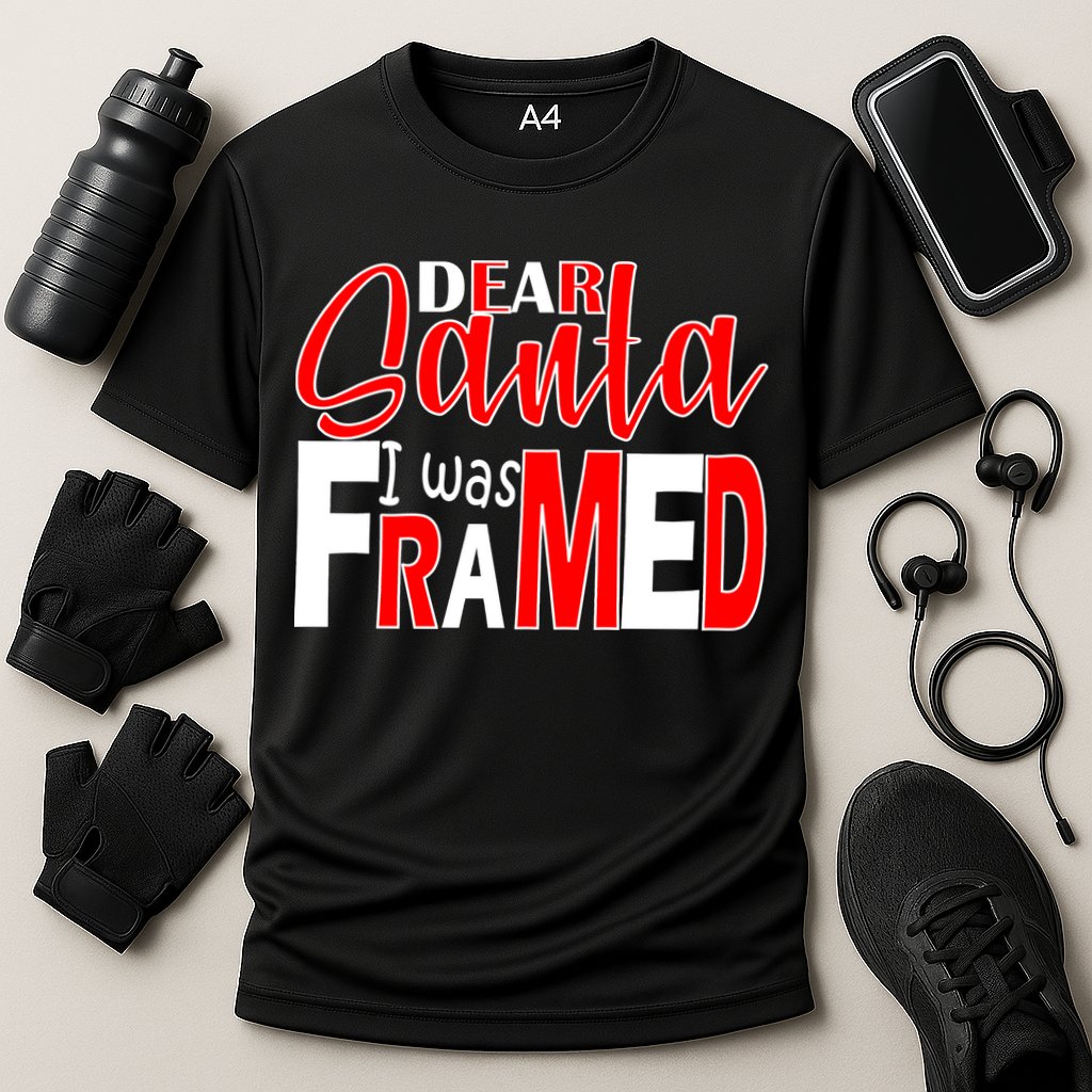 Dear Santa I Was FRAMED Performance Shirt