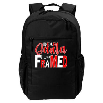 Dear Santa I Was FRAMED Daily Commute Backpack