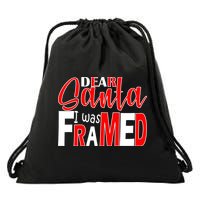 Dear Santa I Was FRAMED Drawstring Bag