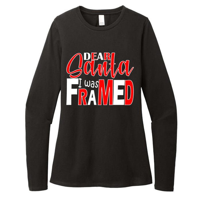 Dear Santa I Was FRAMED Womens CVC Long Sleeve Shirt