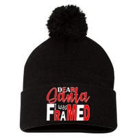 Dear Santa I Was FRAMED Pom Pom 12in Knit Beanie