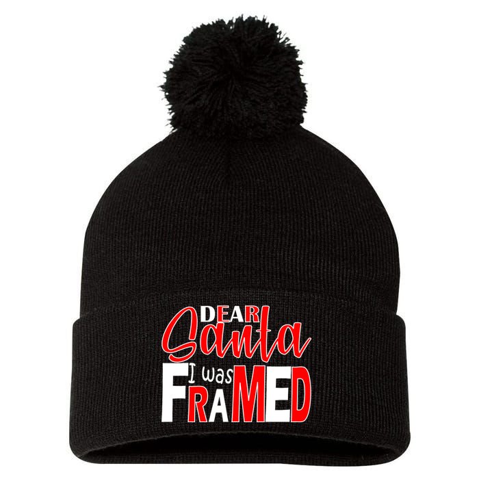 Dear Santa I Was FRAMED Pom Pom 12in Knit Beanie