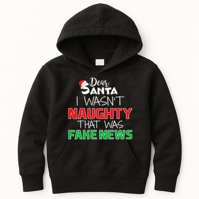 Dear Santa I Wasn't Naughty That Was Fake News Kids Hoodie