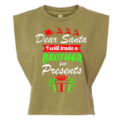 Dear Santa I Will Trade A Brother For Presents Garment-Dyed Women's Muscle Tee