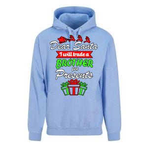 Dear Santa I Will Trade A Brother For Presents Unisex Surf Hoodie