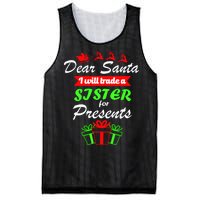 Dear Santa I Will Trade A Sister For Presents Mesh Reversible Basketball Jersey Tank