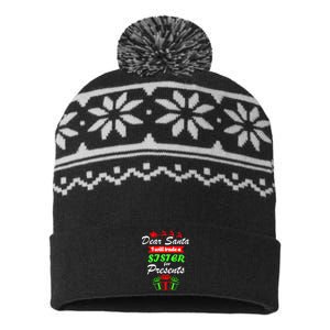 Dear Santa I Will Trade A Sister For Presents USA-Made Snowflake Beanie