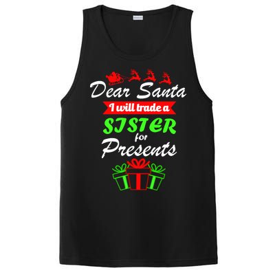 Dear Santa I Will Trade A Sister For Presents PosiCharge Competitor Tank