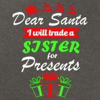 Dear Santa I Will Trade A Sister For Presents Cotton Canvas Backpack