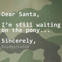 Dear Santa I'm Sincerely Disappointed No Pony Legacy Tie Dye Trucker Hat