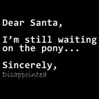 Dear Santa I'm Sincerely Disappointed No Pony Flexfit Unipanel Trucker Cap