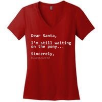 Dear Santa I'm Sincerely Disappointed No Pony Women's V-Neck T-Shirt