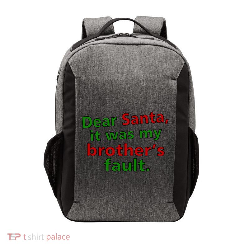 Dear Santa It Was My Brother's Fault Vector Backpack