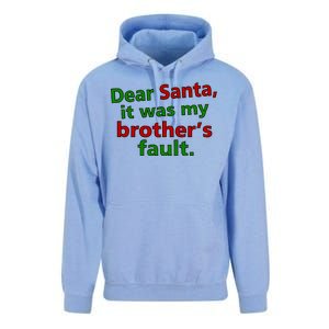 Dear Santa It Was My Brother's Fault Unisex Surf Hoodie