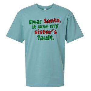 Dear Santa It Was My Sister's Fault Sueded Cloud Jersey T-Shirt