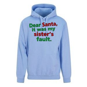 Dear Santa It Was My Sister's Fault Unisex Surf Hoodie