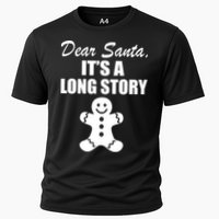 Dear Santa It's A Long Story Cooling Performance Crew T-Shirt
