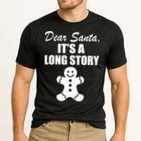 Dear Santa It's A Long Story Cooling Performance Crew T-Shirt